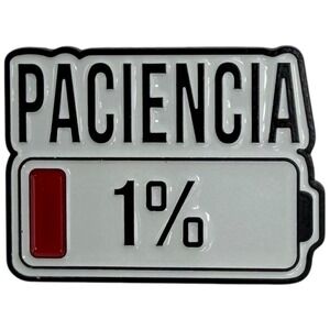 Paciencia 1 Percent Battery Enamel Pin Badge Funny Spanish Gift